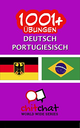 1001+ Übungen Deutsch - Portugiesisch (German Edition)