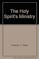 The Holy Spirit's Ministry B000J54XAO Book Cover