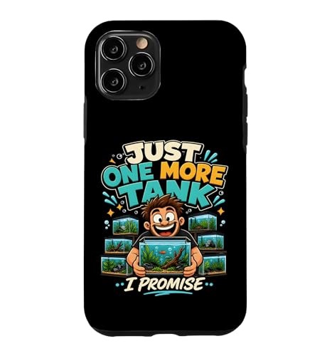 Just One More Tank I Promise �A�N�A���E�� �t�B�b�V���L�[�s���O �A�N�A���X�g �X�}�z�P�[�X iPhone 11 Pro �p