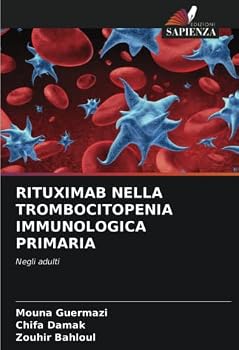 RITUXIMAB NELLA TROMBOCITOPENIA IMMUNOLOGICA PRIMARIA: Negli adulti