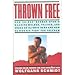Thrown Free : How the East German Sports Machine Molded, Trained, and Broke an Olympic Hero and How He Won His Fight for Freedom