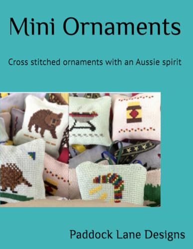 Mini Ornaments: Cross stitched ornaments with an Aussie spirit