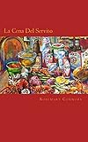 La Cena Del Servito