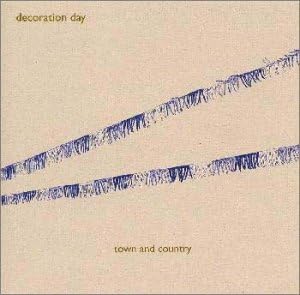 TOWN AND COUNTRY - Decoration Day - CD