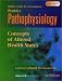 Study Guide To Accompany Porth's Pathophysiology ;Concepts Of Altered Health States,6/ E