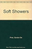 Soft Showers 0310236614 Book Cover