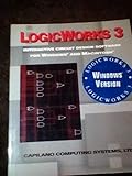  Logicworks 3. Interactive Circuit Design Software For Windows And Macintosh, Avec Cd-Rom