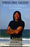 Stress-free Success--how to Start, Enjoy, and Prosper in Your Own Business (1) B000IZ30ZY Book Cover