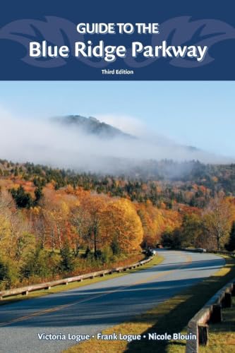 Guide to the Blue Ridge Parkway (Nature’s Scenic Drives)