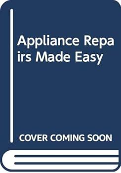 Hardcover Appliance Repairs Made Easy Book