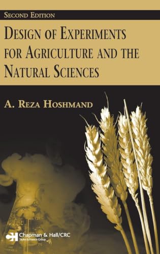 Design of Experiments for Agriculture and the Natural Sciences