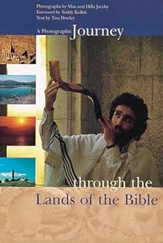 A Photographic Journey through the Lands of the Bible