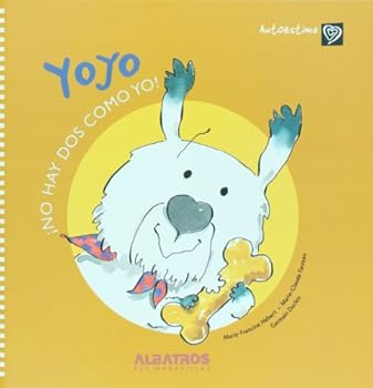 Hardcover Yoyo. No hay dos como yo (Autoestima/ Self Esteem) (Spanish Edition) [Spanish] Book