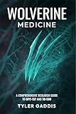 Wolverine Medicine: A Comprehensive Research Guide to BPC-157 and TB-500