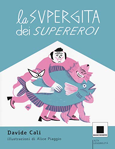 La Supergita Dei Supereroi