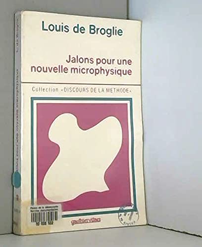 Jalons pour une nouvelle microphysique : expose d'ensemble sur l'interprétation de la mécanique ondu
