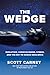 The Wedge: Evolution, Consciousness, Stress and the Key to Human Resilience