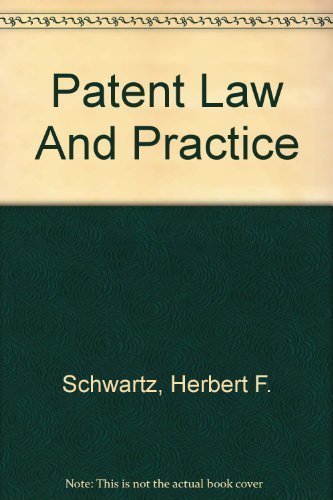 PATENT LAW & PRACTICE, 5TH EDITION 1570185395 Book Cover