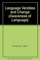 Language Varieties and Change 0521288495 Book Cover
