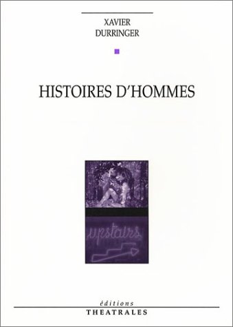 Télécharger Histoires d'hommes livre En ligne