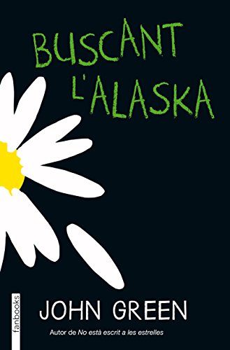 Buscant L'Alaska (Biblioteca John Green)