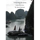 Integrated Qi Gong for Lower Back Pain