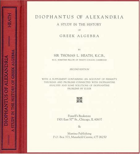 Diophantus Of Alexandria: A Study In The Histor... 1578984033 Book Cover