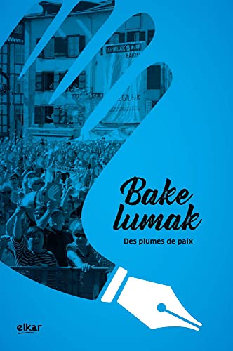 Portada de Bakelumak. Des Plumes de Paix