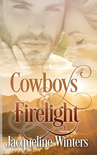 Preisvergleich Produktbild Cowboys and Firelight (Starlight Cowboys)