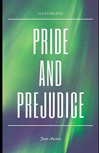 Pride and Prejudice (Illustrated)
