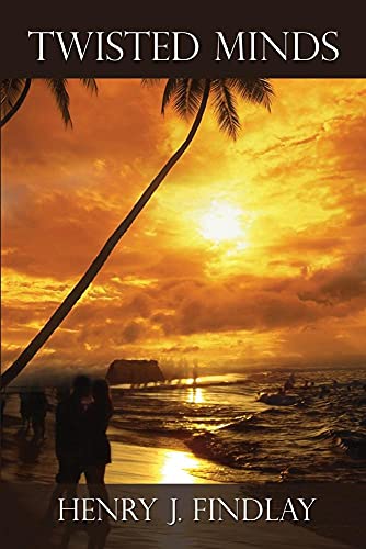 Twisted Minds 1480910031 Book Cover