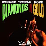  Diamonds and Gold