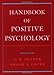Handbook of Positive Psychology