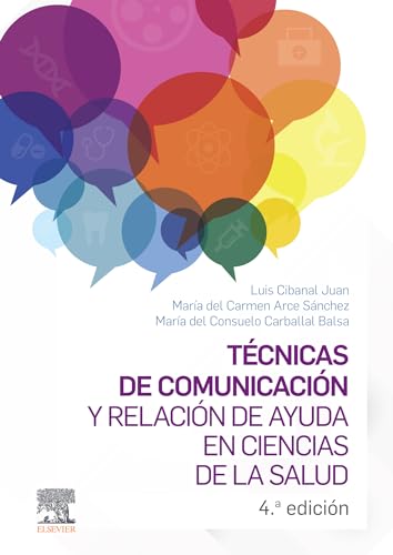 Técnicas de comunicación y relación de ayuda en ciencias de la salud: + StudentConsult en español