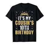 Photo Gallery happy it s my cousin s 10th birthday 2015 10 anni maglietta Photo Gallery happy it s my cousin s 10th birthday 2015 10 anni maglietta