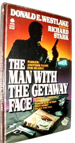 Man With the Getaway Face 038068635X Book Cover
