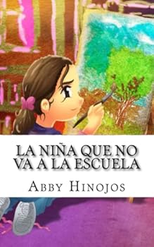 Paperback La Niña Que No Va a La Escuela (Spanish Edition) [Spanish] Book