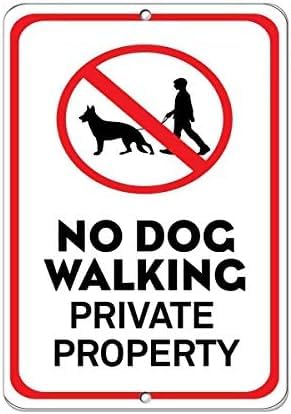 Eletina F20 Warning No Dog Walking Private Property Pet Animal Sign 12X8 Inches Metal Tin Sign