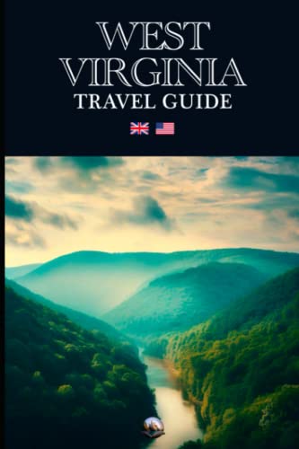 West Virginia: Travel Guide (English) (World Guides) #TOP17
