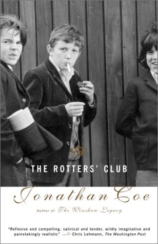 Rotters' Club The Rotters' Club (Vintage Contemporaries) - Kindle edition by Coe ...
