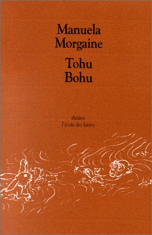 Tohu bohu Paperback – 3 October 1997