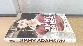 Jimmy Adamson: The Man Who Said No to England-Wow! eBook
