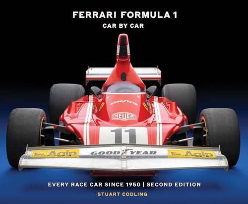  Ferrari Formula 1 Car by Car Second Edition: Every Race Car Since 1950