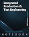 Integrated Production & Test Engineering Notebook, Grid/Graph Journal, Professional Notebook, Office Writing Notebook, Daily Notes & Action Items Notebook, 140 pages, 8.5” x 11”, Glossy cover