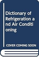 Dictionary Of Refrigeration And Air Conditioning 044420069X Book Cover