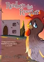 Reuben the Rooster 1945121084 Book Cover