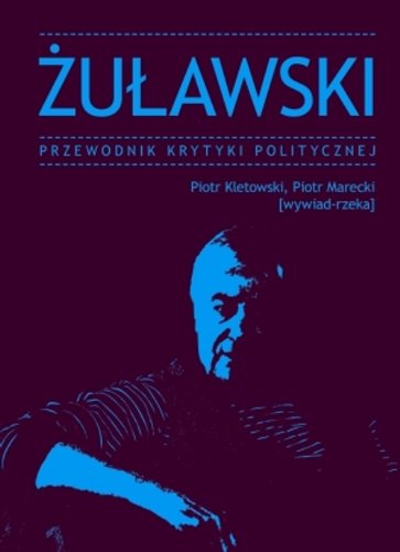 Żuławski Przewodnik Krytyki Politycznej