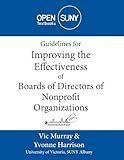 Guidelines for Improving the Effectiveness of Boards of Directors of Nonprofit Organizations