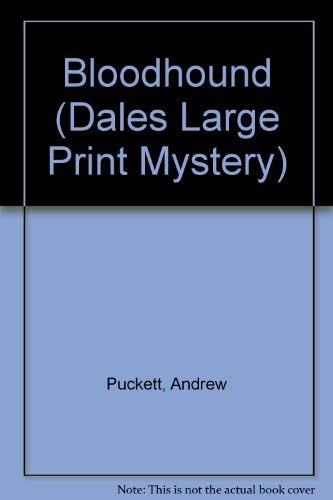 Buy Bloodhound (Dales Large Print Mystery) — BookShops.in