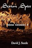 Sexton Spice (Sexton Chronicles)